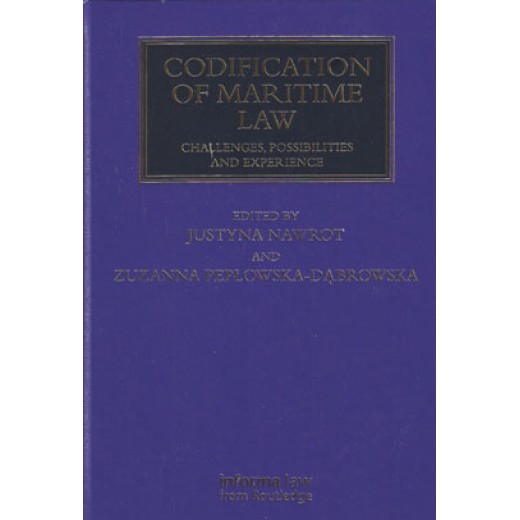 Codification of Maritime Law: Challenges, Possibilities and Experience 